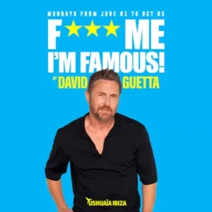 David Guetta presents F*** ME I'M FAMOUS!