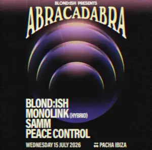 BLOND:ISH presents Abracadabra